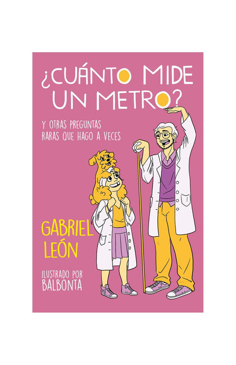 Cuanto Mide Un Metro - Gabriel Leon