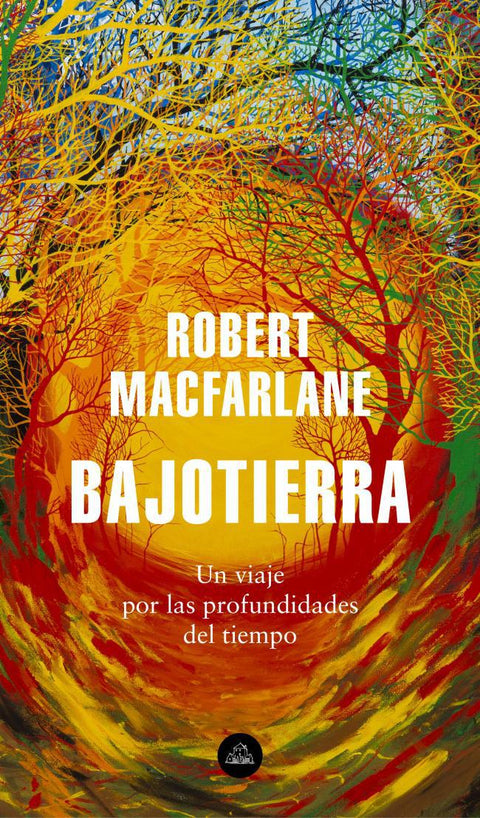 Bajotierra - Robert MarcFarlane