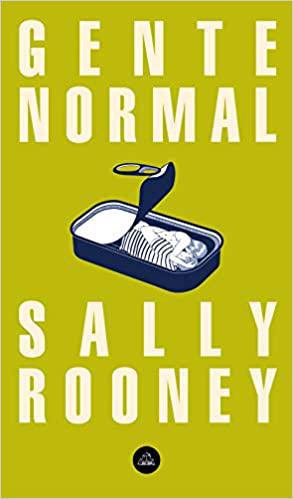 Gente Normal - Sally Rooney