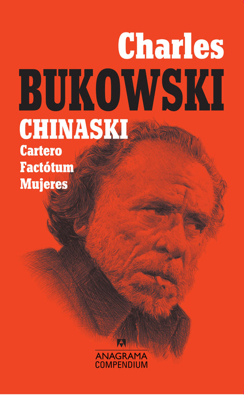 Chinaski, Cartero, Factotum, Mujeres - Charles Bukowski