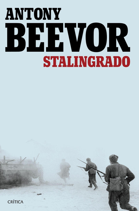 Stalingrado (7a Edicion) - Antony Beevor