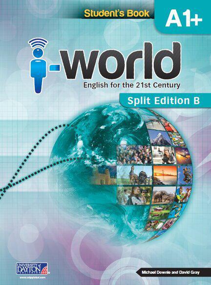 I-World A1+ Students Book Split Edition B