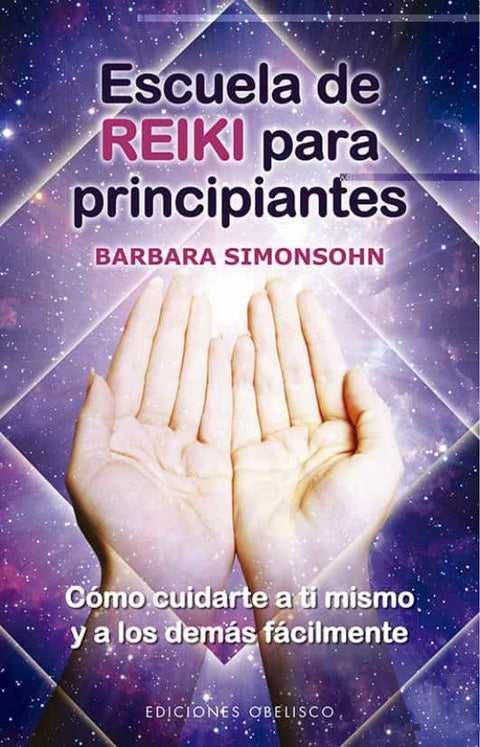 Escuela de Reiki para Principiantes - Barbara Simonsohn