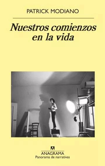 Nuestros comienzos en la vida - Patrick Modiano