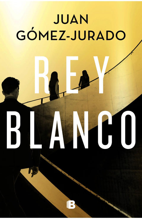 Rey Blanco - Juan Gomez-Jurado