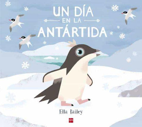 Un dia en la Antartida - Varios Autores