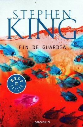 Fin de Guardia (Bill Hodges 3) - Stephen King