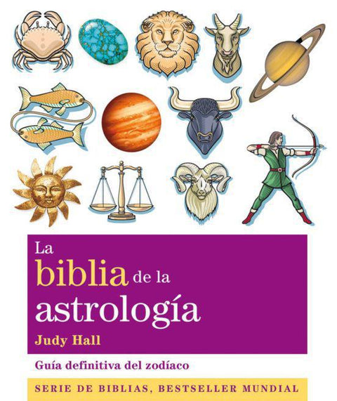 La Biblia de la Astrologia - Judy Hall