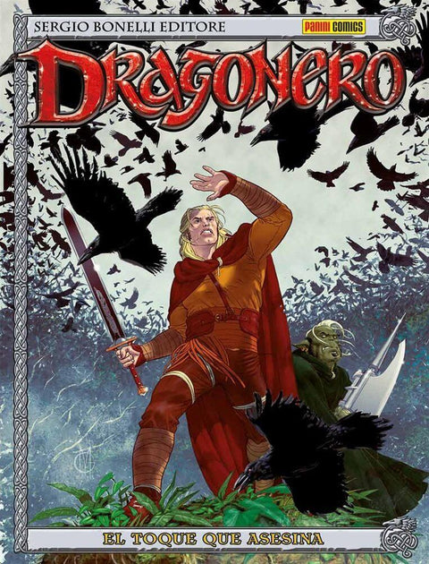 Dragonero 9: El Toque que Asesina - Sergio Bonelli Editore