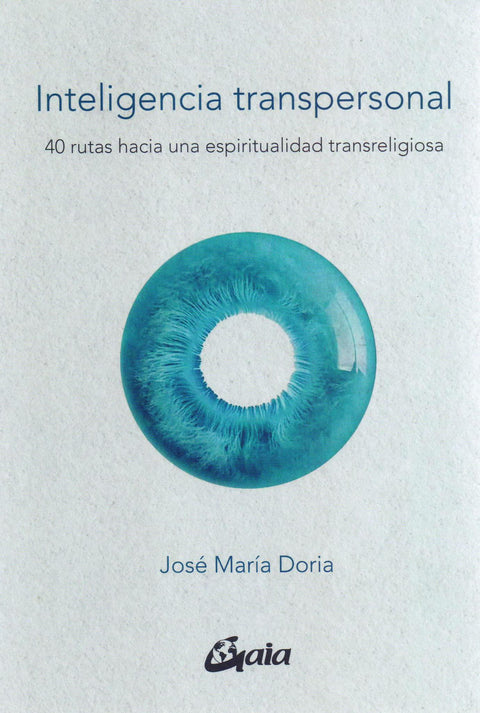 Inteligencia Transpersonal - Jose Maria Doria