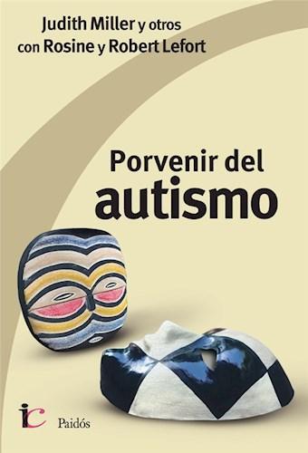 Porvenir del Autismo - Judith Miller