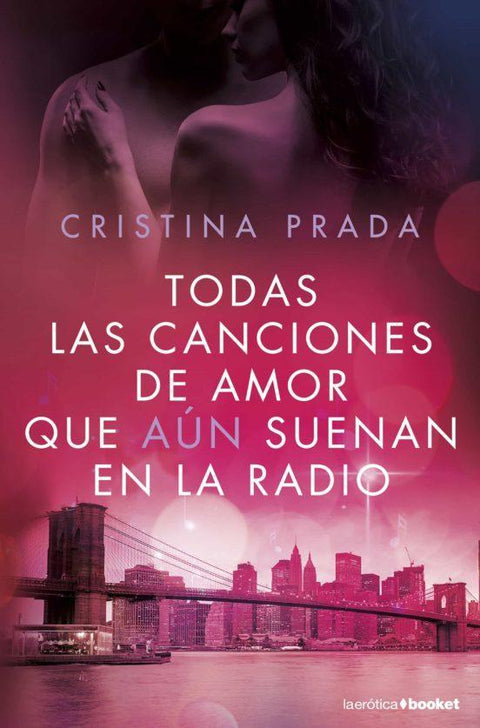 Todas las Canciones de Amor que aun Suenan en la Radio - Cristina Prada