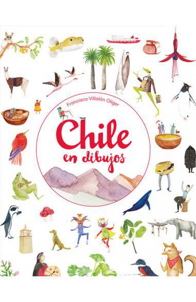 Chile en Dibujos - Francisca Villalon Oliger