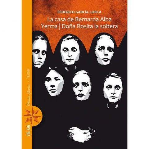 La Casa De Bernarda Alba / Yerma /Doña Rosita La Soltera - Federico Garcia Lorca