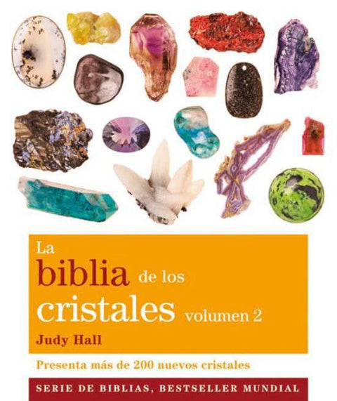 La Biblia de Los Cristales Vol.2 - Judy Hall
