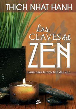 Las Claves del Zen - Thich Nhat Hanh