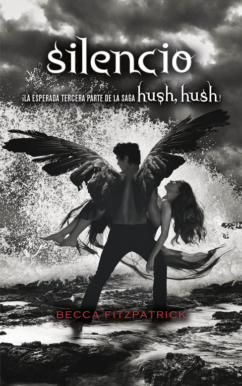 Silencio (Hush Hush 3)- Becca Fitzpatrick