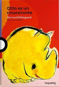 Otto es un rinoceronte - Ole Lund Kirkegaard