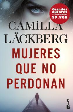 Mujeres que no Perdonan - Camilla Lackberg