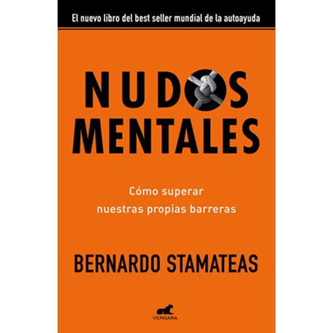 Nudos Mentales - Bernardo Stamateas