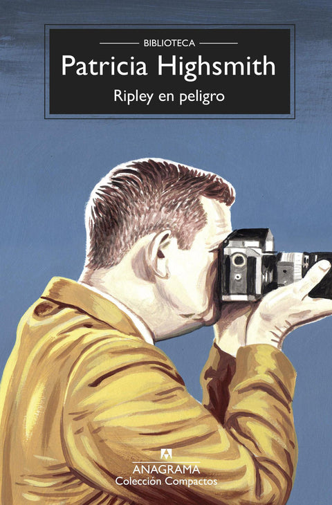 Ripley en Peligro - Patricia Highsmith