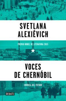 Voces de Chernobil - Svetlana Alexievich