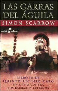 Las Garras del Aguila - Simon Scarrow