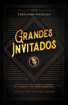 Grandes Invitados - Fernando Villegas