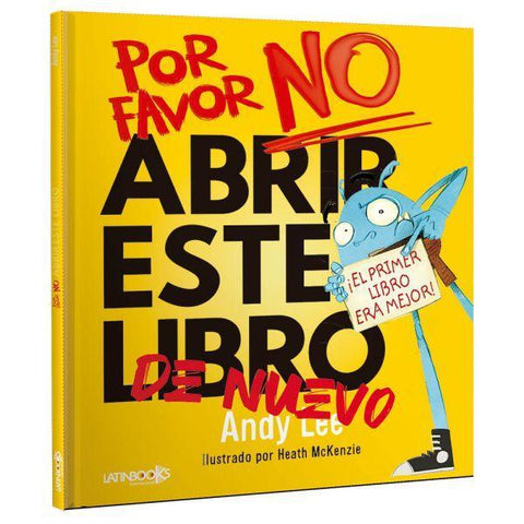 Por favor no abrir este libro de nuevo - Andy Lee