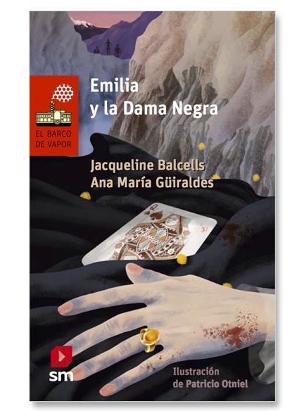 Emilia y La Dama Negra  LORAN -  Jaqueline Balcells / Ana Maria Guiraldes