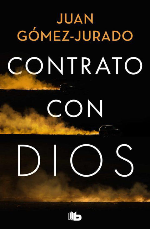 Contrato con Dios - Juan Gómez Jurado