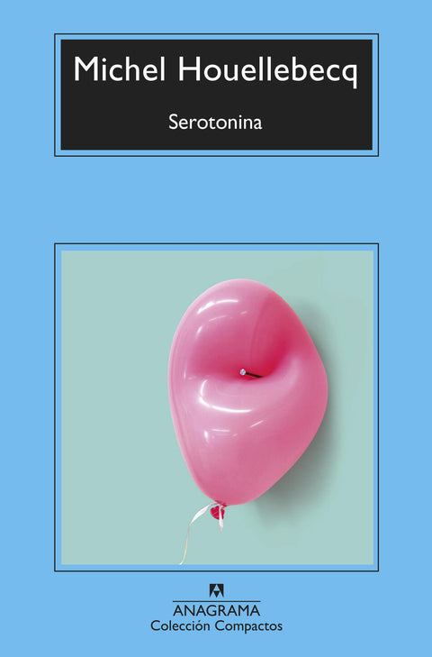 Serotonina - Michel Houellebecq