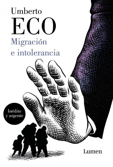 Migración e intolerancia - Umberto Eco