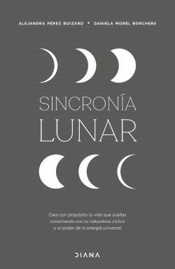 Sincronia Lunar - Alejandra Perez Boizard , Daniela Morel Borchers