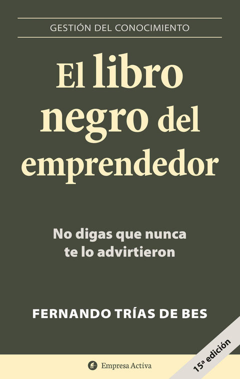 El Libro Negro del Emprendedor - Fernando Trias