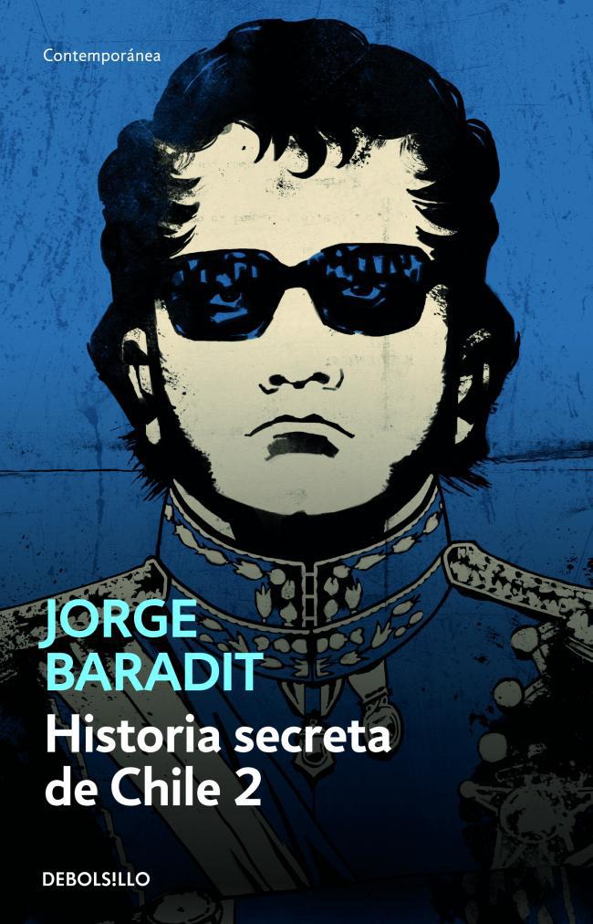 Historia Secreta de Chile 2 - Jorge Baradit