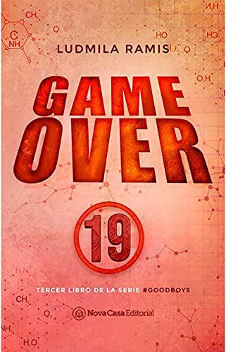 Game Over (Goodboys 3) - Ludmila Ramis