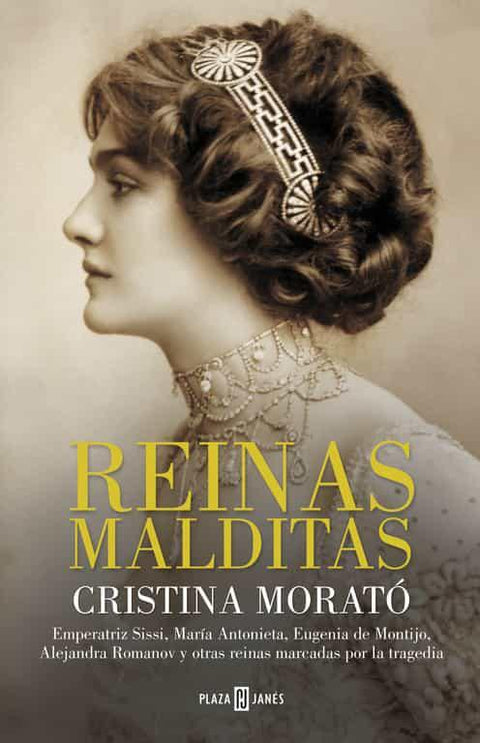 Reinas malditas - Cristina Morato