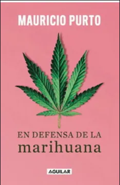 En Defensa de la Marihuana - Mauricio Purto