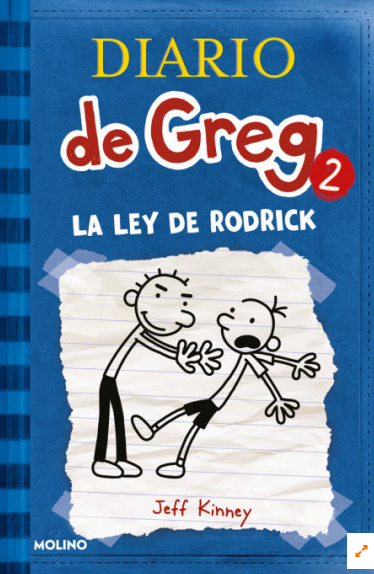 Diario de Greg 2: La Ley de Rodrick  - Jeff Kinney