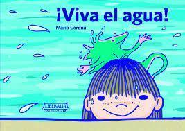 Viva el agua - Maria Cordua