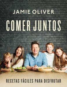 Comer juntos - Jamie Oliver