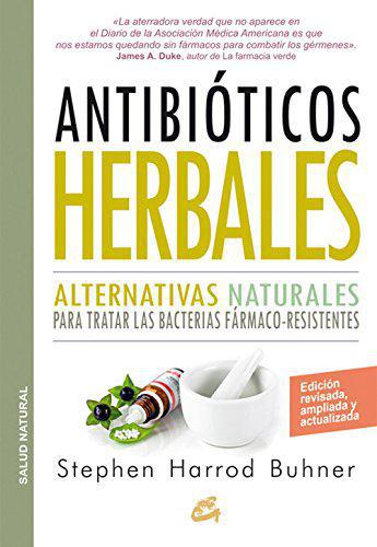 Antibioticos Herbales - Stephen Harrod Buhner