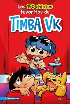 Los 150 Chistes Favoritos de Timba Vk - Timba Vk