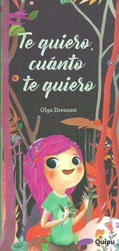 Te Quiero, Cuanto te Quiero - Olga Drennen