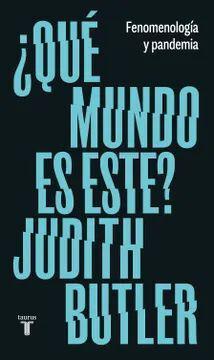 Qué Mundo es Este - Judith Butler