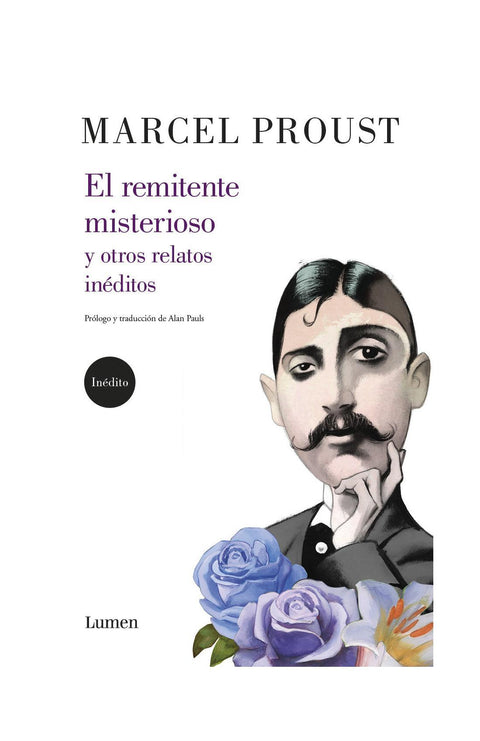 El Remitente Misterioso y Otros Relatos - Marcel Proust