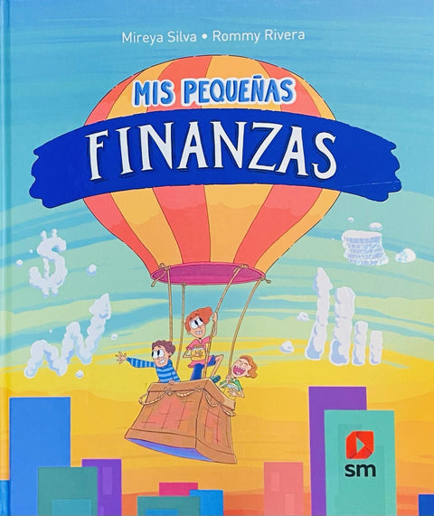 Mis Pequeñas Finanzas - Mireya Silva , Rommy Rivera