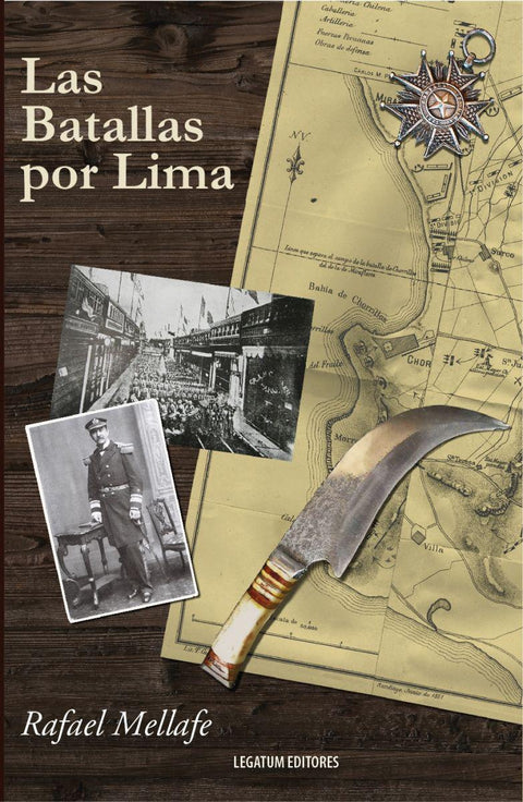 Las Batallas Por Lima - Rafael Mellafe