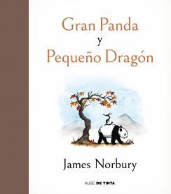 Gran Panda y Pequeño Dragon - James Norbury